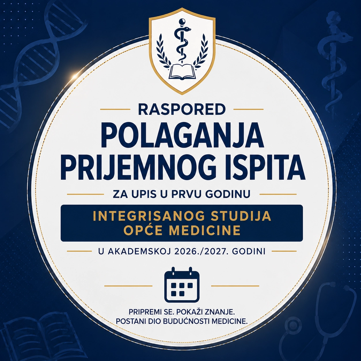 Obavještenje: Spisak kandidata i raspored polaganja prijemnog ispita - opšti studij medicine
